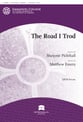 The Road I Trod SATB choral sheet music cover